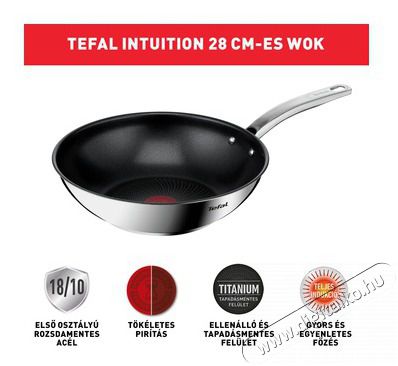Tefal B8171944 Intuition Wok serpenyő 28cm Konyhai term&eacute;kek - Ed&eacute;ny - Wok serpenyő - 383004